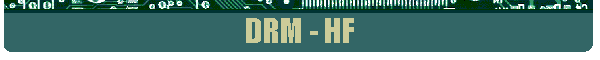 DRM - HF