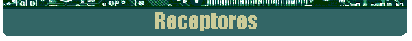 Receptores