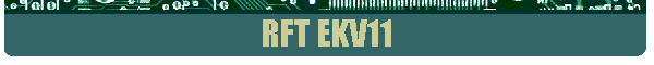 RFT EKV11