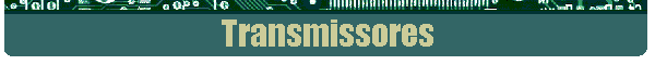 Transmissores